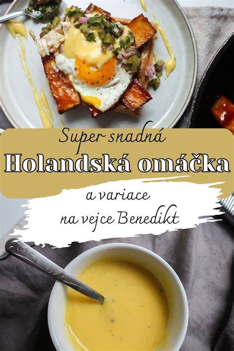 ztracené vejce chřest holandská omáčka